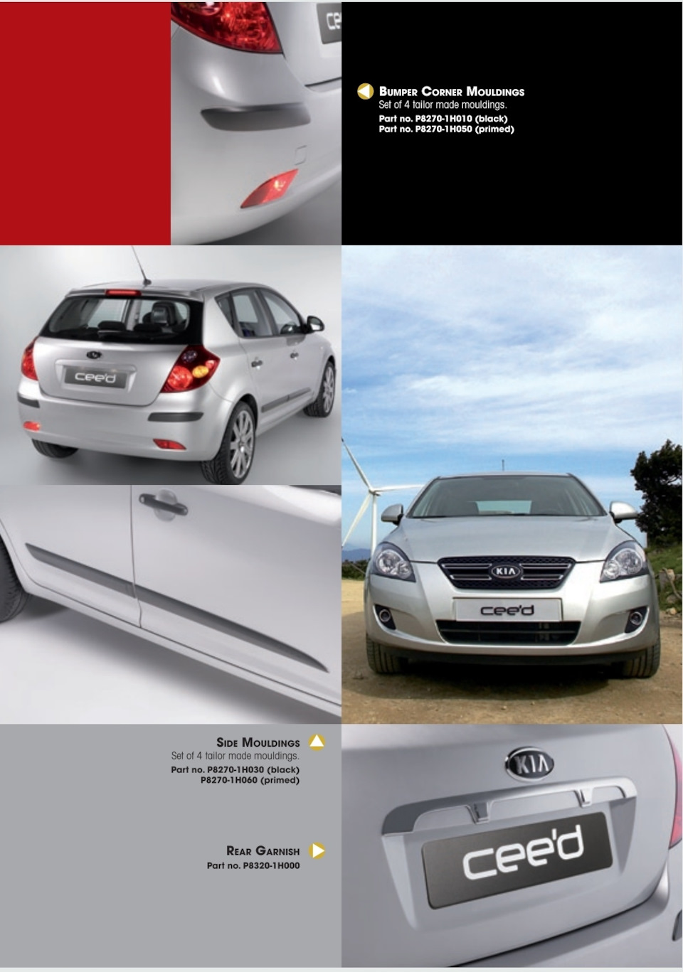 Фото в бортжурнале KIA Ceed (1G). Запчасти на фото: P82701H050, P82701H030, P82701H060, P83201H000